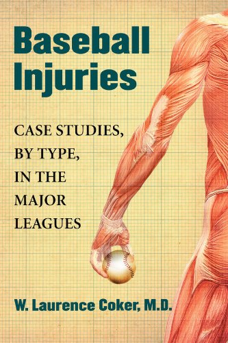 Baseball Injuries: Case Studies, by Type, in the Major Leagues