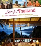 Zeit für Thailand: Das »Land des Lächelns« entdecken und genießen