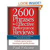 2600 Phrases for Effective Performance Reviews: Ready-to-Use Words and Phrases That Really Get Results