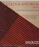 Colour-and-weave-design : a practical reference book