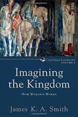 Imagining the Kingdom