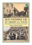 Books : Souvenirs De St Dizier La Tour: Photographies D'une Commune Creusoise
