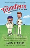 The trundlers : the military medium-paced story of cricket's most invaluable breed
