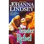 Tender Rebel