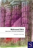Mehrwert Ethik