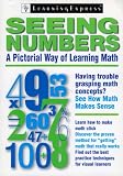 Seeing Numbers: A Pictorial Way of Learning Math