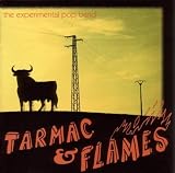 Tarmac and Flames