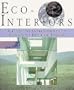 Eco-Interiors: A Guide to Environmentally Conscious Interior Design