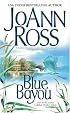Blue Bayou (Callahan Brothers Trilogy)