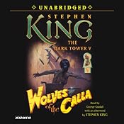 Wolves of the Calla: Dark Tower V | [Stephen King]