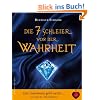 Die 7 Schleier vor der Wahrheit