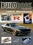 Build Book #5 From Concept to Reality 1967 Mustang Reactor