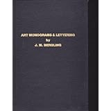 art monograms and lettering an encyclopedia of monograms for the use of engravers designers