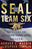 SEAL Team Six: Memoirs of an Elite Navy SEAL Sniper (Thorndike Press Large Print Biography Series)