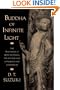Buddha of Infinite Light: The Teachings of Shin Buddhism, the Japanese Way of Wisdom and Compassion