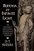 Buddha of Infinite Light: The Teachings of Shin Buddhism, the Japanese Way of Wisdom and Compassion
