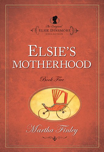 Elsies-Motherhood-Original-Elsie-Classics
