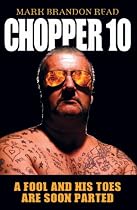Chopper 10: A Fool and His Toes are Soon Parted
