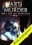 Eigenschaften dtp Entertainment AG  / Die Kunst des Mordens - Hunt for the Puppeteer