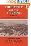 Battle for the Ukraine: The Korsun'-S...