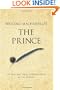 Niccolo Machiavelli's The Prince: A 52 brilliant ideas interpretation (Infinite Business Classics)