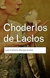 Literature and Literary Theory Bundle RC: Les Liaisons Dangereuses (Routledge Classics) Knowing God: Walking through the Book of Books