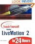 Sams Teach Yourself Adobe LiveMotion 2 in 24 Hours