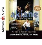[ Akiane: Her Life, Her Art, Her Poetry ] AKIANE: HER LIFE, HER ART, HER POETRY by Kramarik, Akiane ( Author ) ON Mar - 01 - 2012 Compact Disc