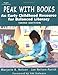 Peak with Books: An Early Childhood Resource for Balanced Literacy
