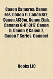 Canon Cameras: Canon Eos, Canon Fl, Canon Gl2, Canon Af35m, Canon Elph, Canonet G-Iii Ql17, Canon Ii, Canon P, Canon 7, Canon T Series, Canonet