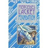 Collegium Chronicles #1 Foundation, Theby Mercedes Lackey