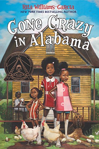 Gone Crazy in Alabama (Ala Notable Children's Books. Middle Readers Book 3)