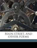 Main street, and other poems
