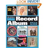 Goldmine Record Album Price Guide by Tim Neely