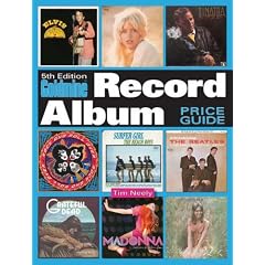 Goldmine Record Album Price Guide by Tim Neely