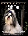 The Essential Shih Tzu (Howell Book House's Essential)