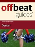 Denver Travel Guide