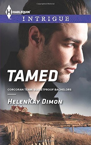 Tamed (Corcoran Team: Bulletproof Bachelors) by Dimon, HelenKay(July 21, 2015) Mass Market Paperback
