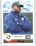 2009 Topps World Baseball Classic # 52 Pedro Luis Lazo - Cuba - Pinar del Rio - WBC Baseball Trading Card in Screwdown Display Case