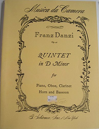 Quintet in D Minor for Piano Oboe Clarinet Horn and Bassoon Op. 41