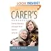 The Carer's Handbook: Essential Information and Support for All Those in a Caring Role