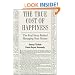 The True Cost of Happiness: The Real Story Behind Managing Your Money