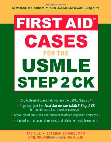 First Aid™ Cases for the USMLE Step 2 CK (First Aid USMLE)