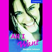 All I Want | [Margaret Johnson]