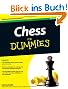Chess For Dummies (For Dummies (Lifestyles Paperback))