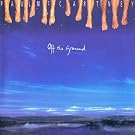 Off The Ground -2cds-Japon Uniquement-