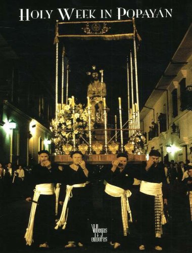 Holy Week in Popayan