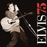 ELVIS PRESLEY - ELVIS 75