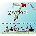 Steh' auf, wenn du auf Zwerge stehst (Otto Mix)