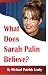 Books : What Does Sarah Palin Believe?